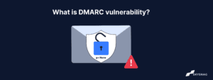 DMARC Vulnerability