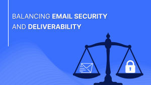 fundamentals-balance-email-security-deliverability