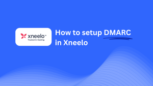 DMARC record configuration for Xneelo