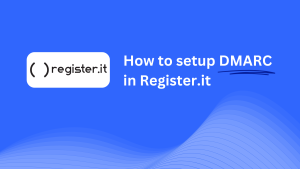 how-to-setup-dmarc-register.it-skysnag