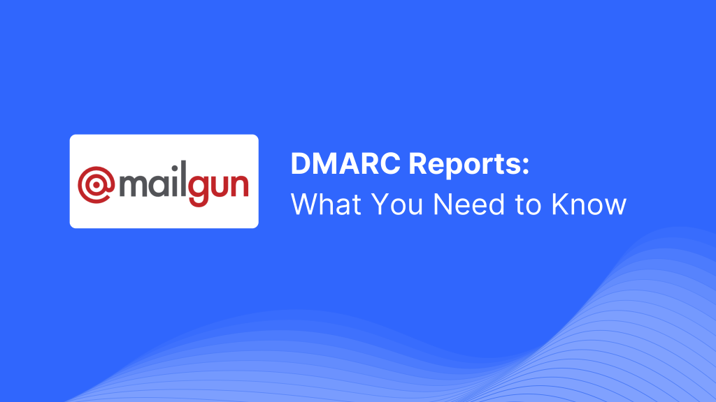 Learn how to interpret DMARC reports from Mailgun, identify authentication failures, and optimize SPF, DKIM, and DMARC settings to improve email security and deliverability.