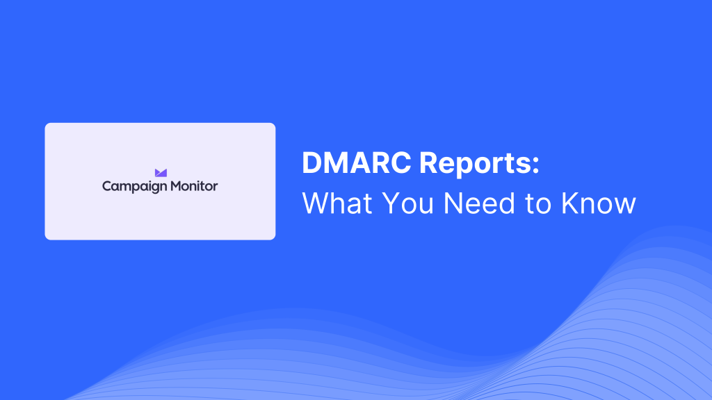 Learn how to interpret DMARC reports from Campaign Monitor, identify authentication failures, and optimize SPF, DKIM, and DMARC settings to improve email security and deliverability.