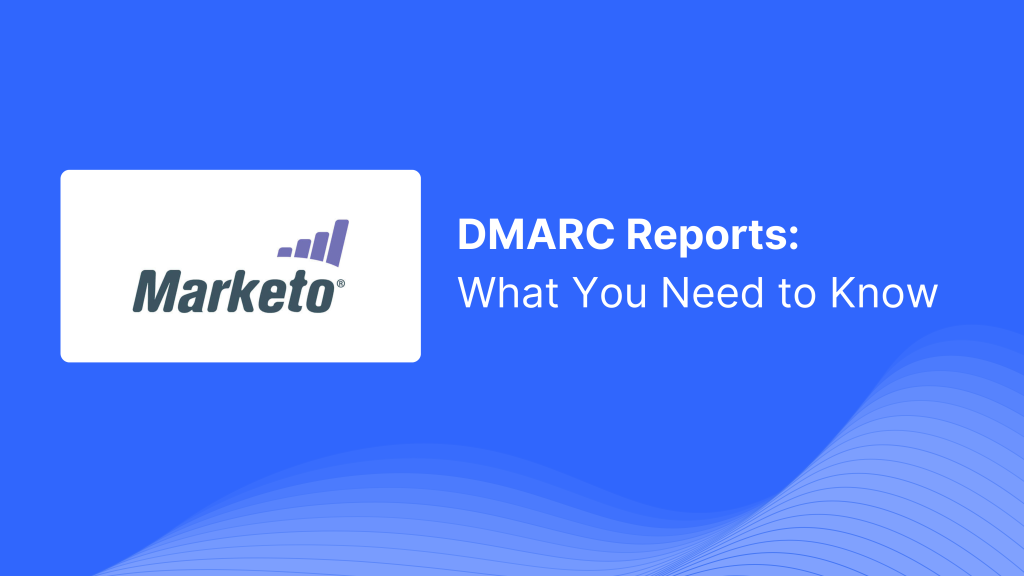 Learn how to interpret DMARC reports from Marketo, identify authentication failures, and optimize SPF, DKIM, and DMARC settings to improve email security and deliverability.