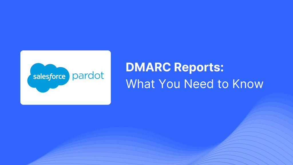 Learn how to interpret DMARC reports from Pardot, identify authentication failures, and optimize SPF, DKIM, and DMARC settings to improve email security and deliverability.